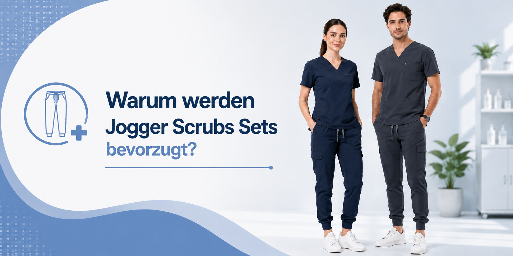 Warum sind Scrub-Sets mit Jogger-Hosen so beliebt?
