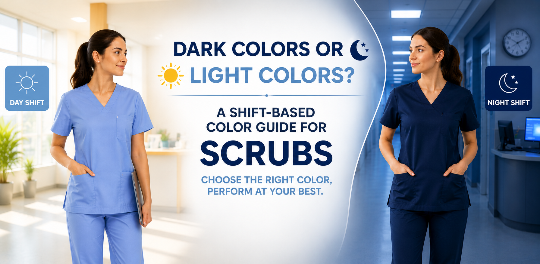 Dark or Light Colors? A Scrubs Color Guide Based on Work Shifts