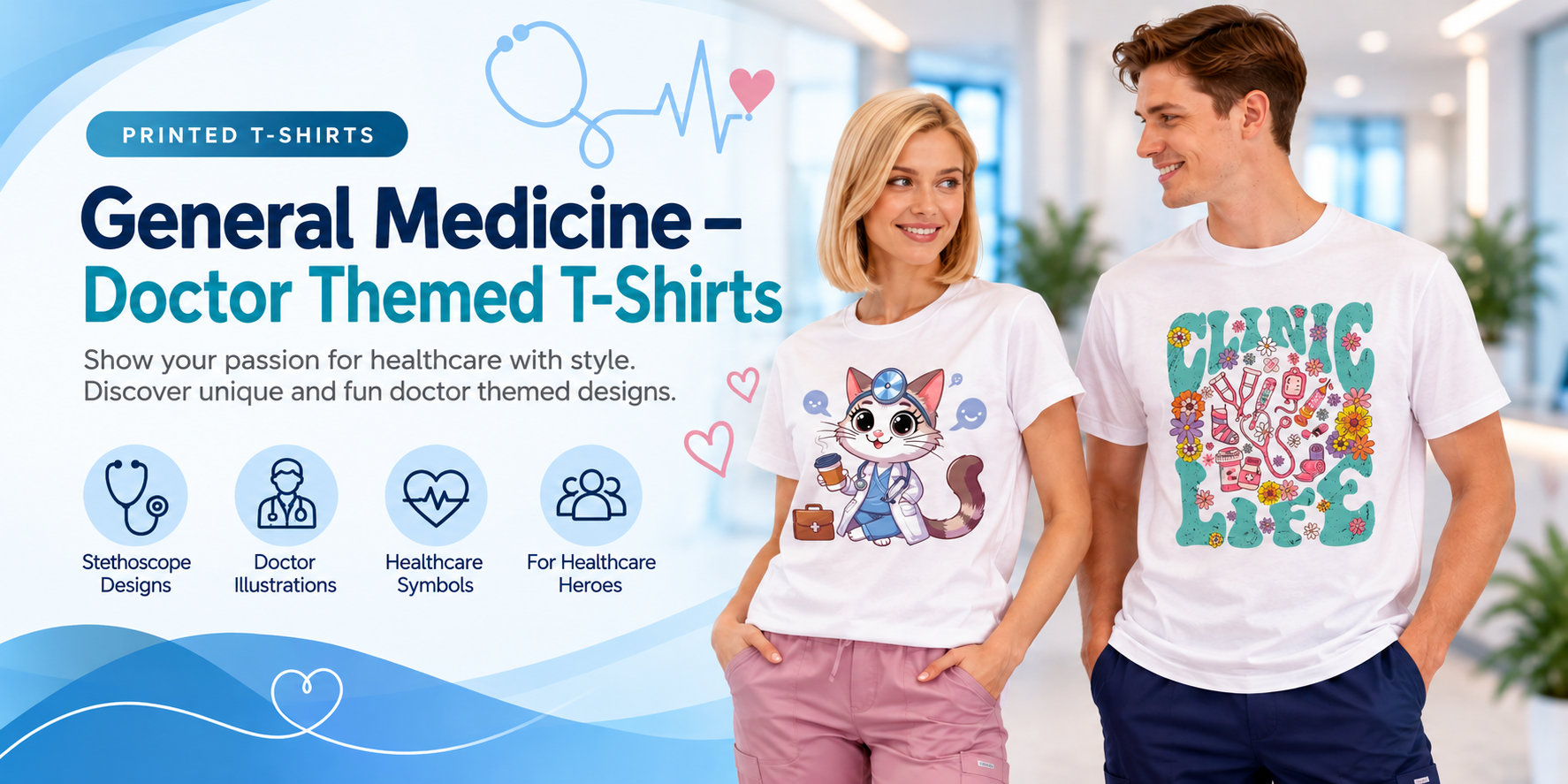 General Medicine and Doctor-Themed Printed T-Shirts
