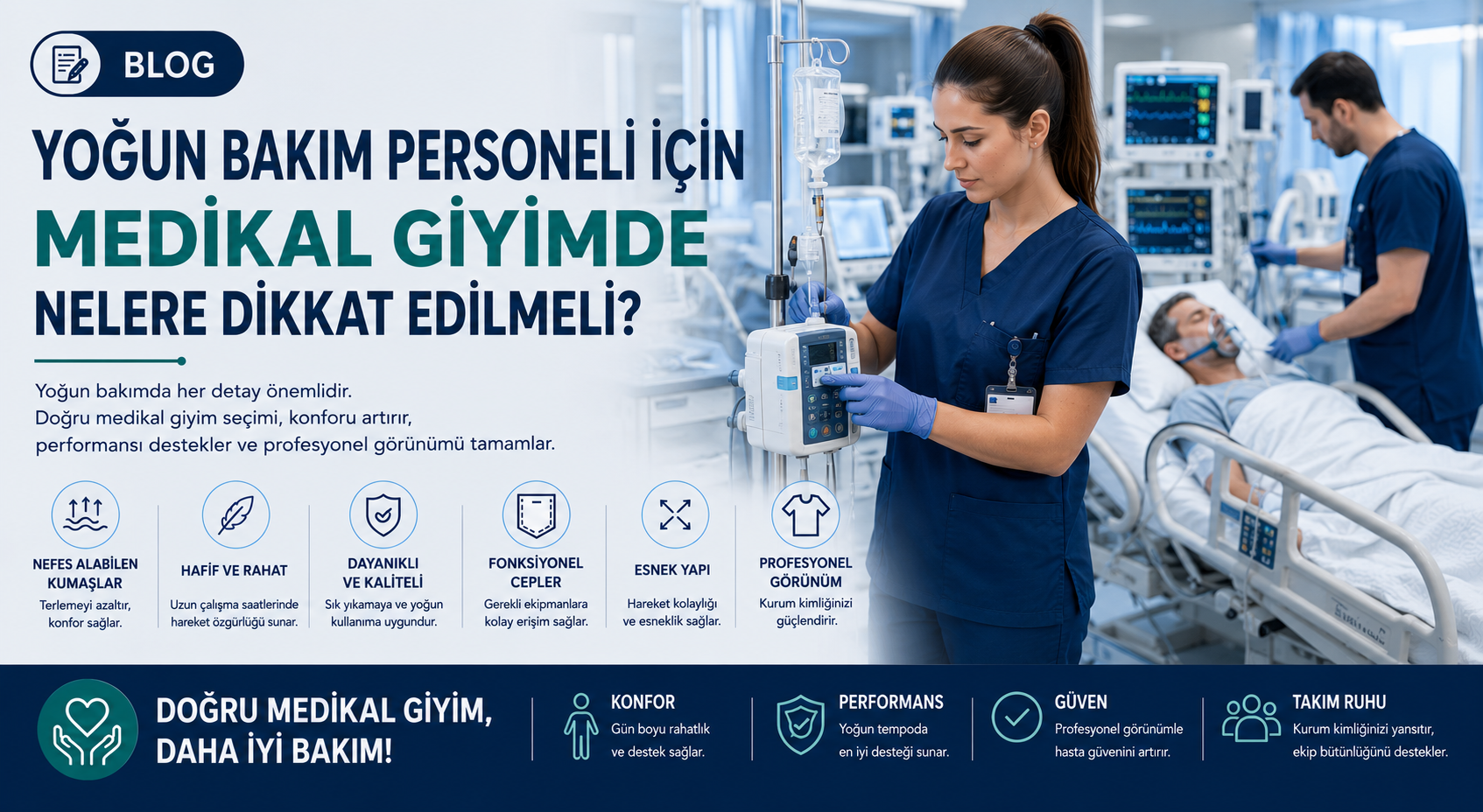 Yoğun Bakım Personeli İçin Medikal Giyimde Nelere Dikkat Edilmeli?