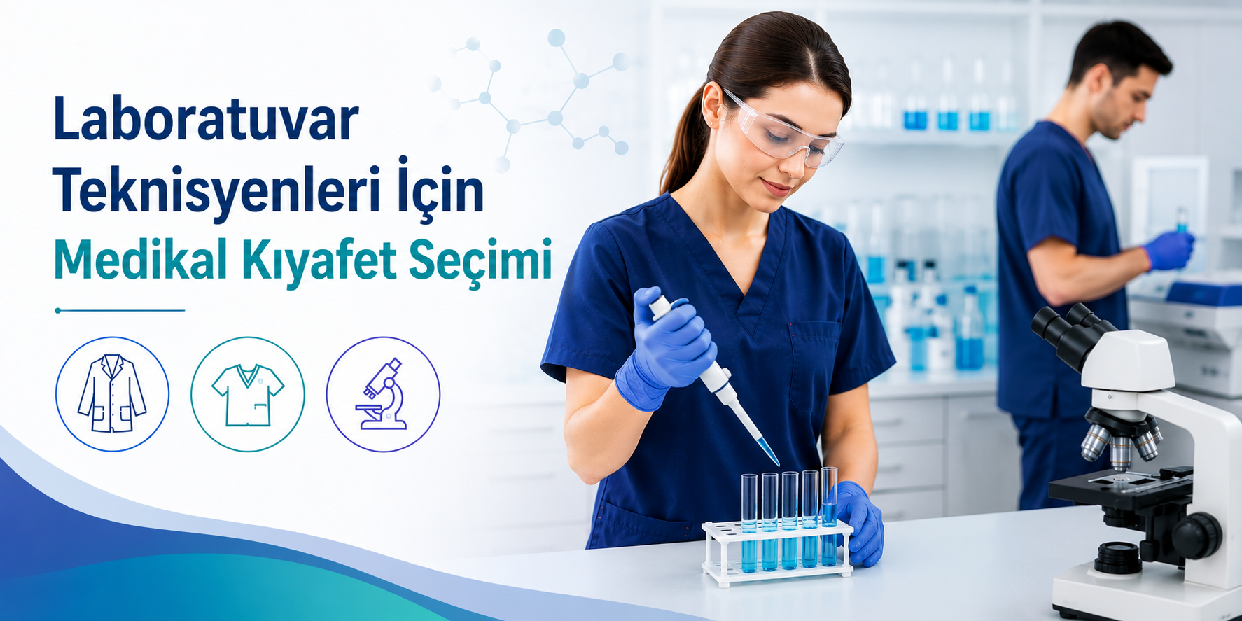 Laboratuvar Teknisyenleri İçin Medikal Kıyafet Seçim Rehberi