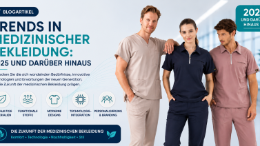 Trends bei medizinischer Berufsbekleidung: 2025 und darüber hinaus