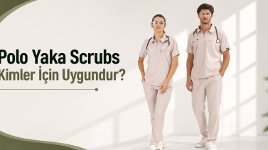 Polo Yaka Scrubs Kimler İçin Uygundur?